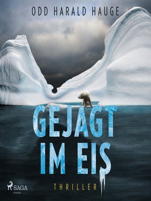 cover image of Gejagt im Eis--Thriller